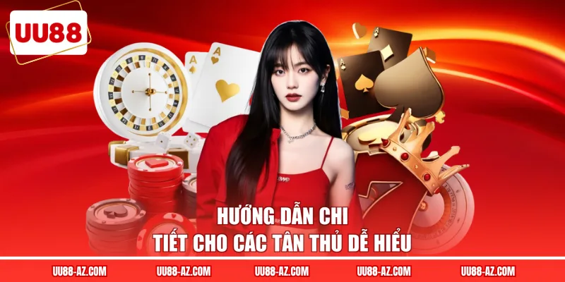 Hướng dẫn chi tiết cho các tân thủ dễ hiểu