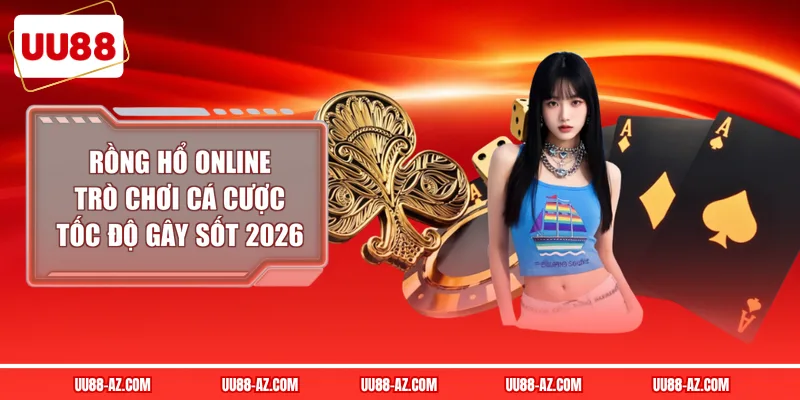 Rồng Hổ Online