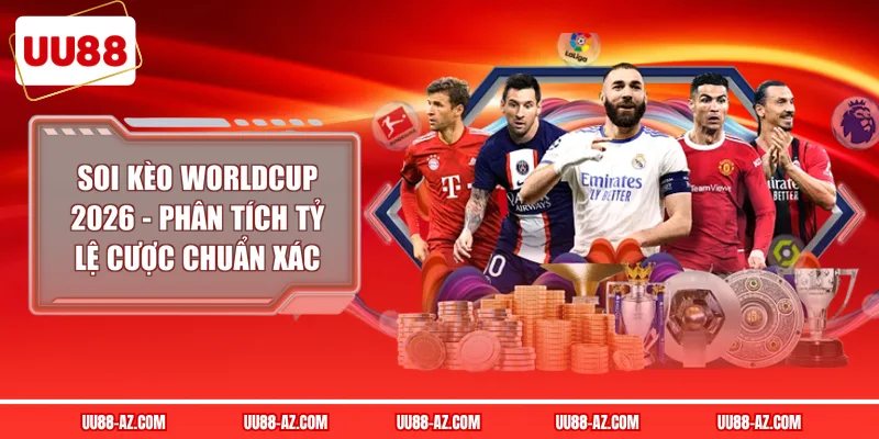 Soi kèo worldcup