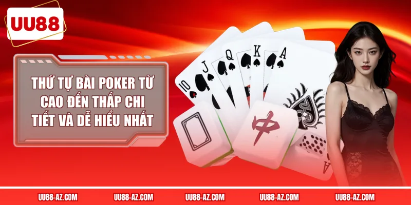 Thứ Tự Bài Poker