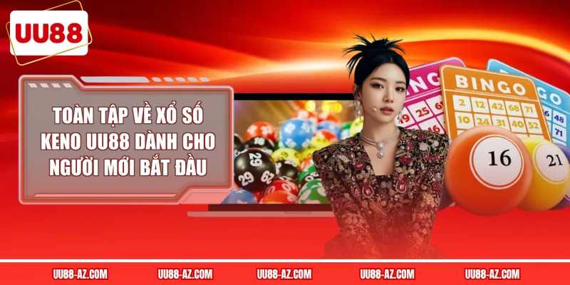 Xổ Số Keno