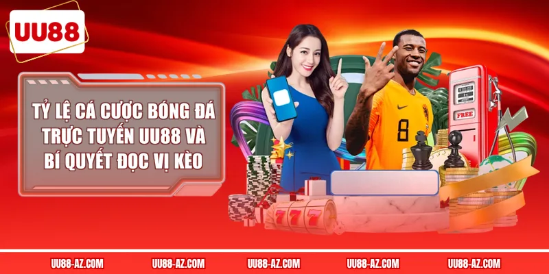 Tỷ Lệ Cá Cược Bóng Đá Trực Tuyến