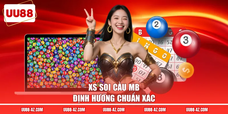 XS soi cầu MB định hướng chuẩn xác